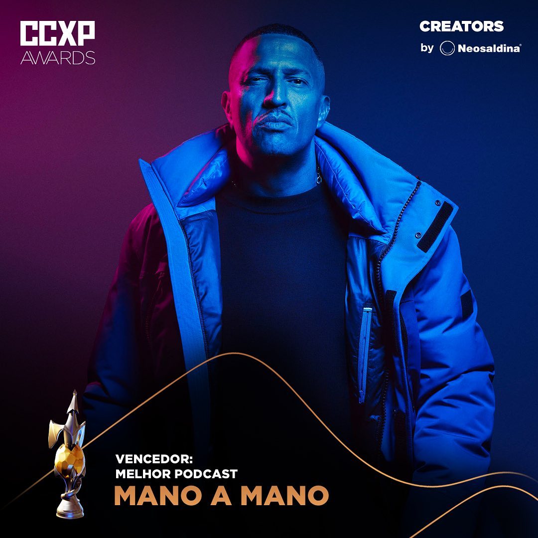 Mano Brown leva prêmio de Melhor Podcast com o “Mano a Mano” pelo CCXP Awards